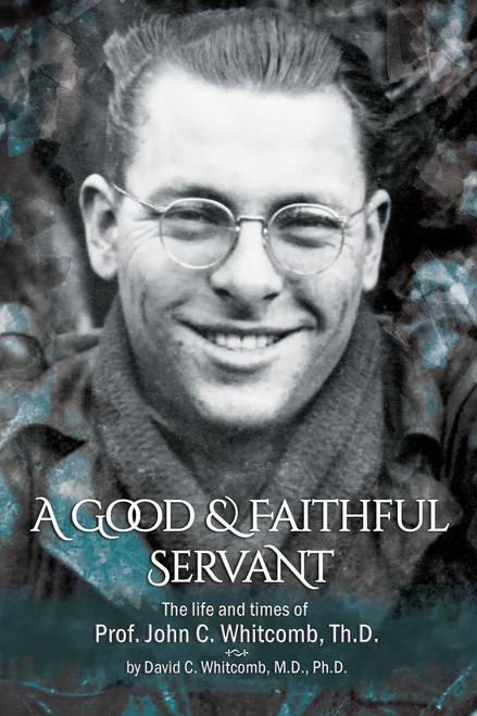 A Good and Faithful Servant