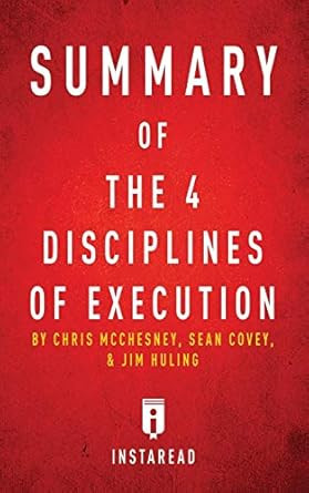 Summary of The 4 Disciplines of Execution