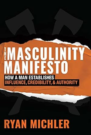 Masculinity Manifesto