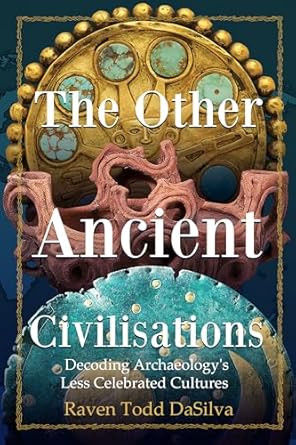 The Other Ancient Civilisations