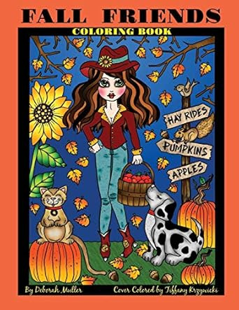 Fall Friends: Fall Friends Coloring Book. Fall girls and their