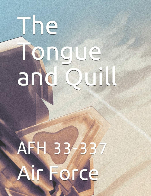 The Tongue and Quill: AFH 33-337