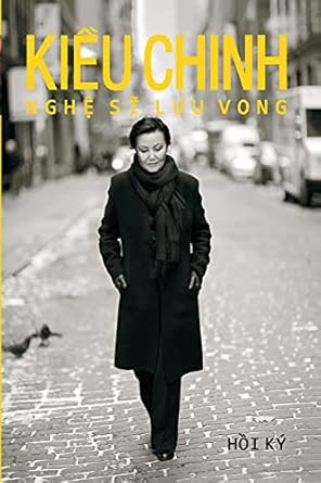 Kieu Chinh Nghe Si Luu Vong