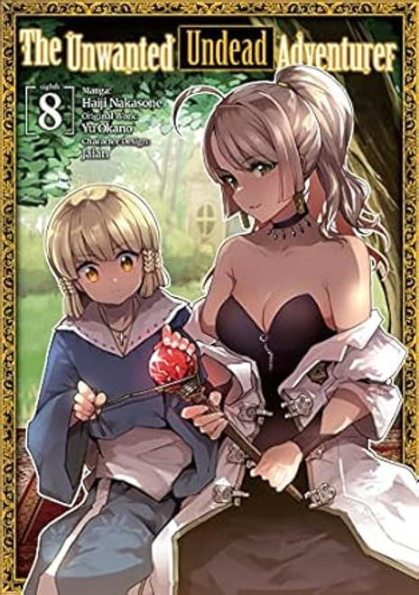 The Unwanted Undead Adventurer