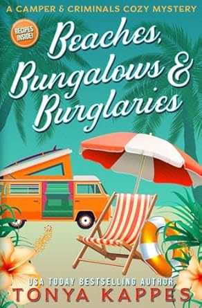 Beaches Bungalows & Burglaries