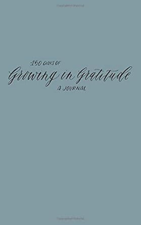 Growing in Gratitude Journal