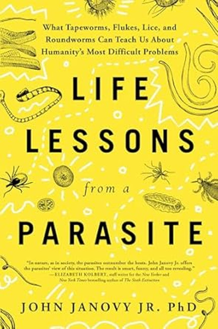 Life Lessons from a Parasite