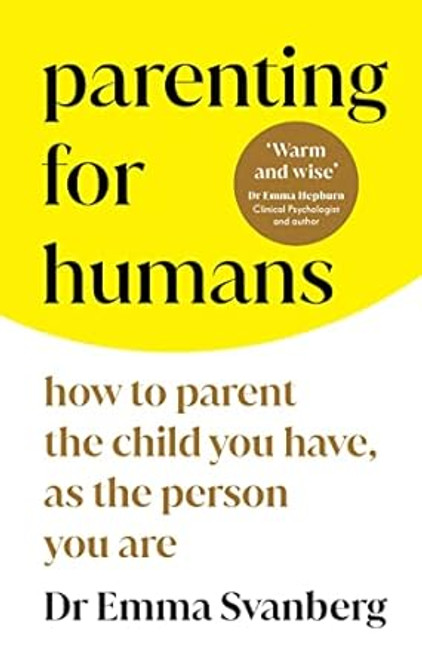 Parenting for Humans