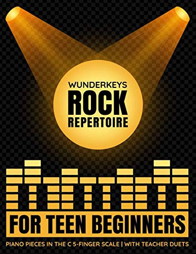 WunderKeys Rock Repertoire For Teen Beginners