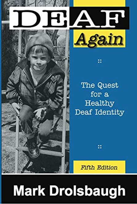 Deaf Again