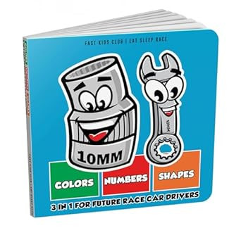 3 in 1 For Future Race Car Drivers Colors Number Shapes Book