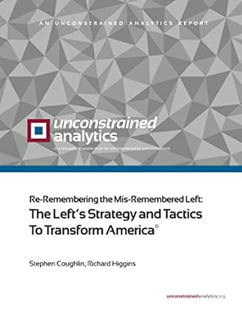 Re-Remembering the Mis-Remembered Left