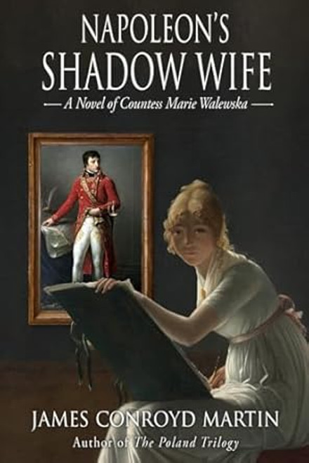 Napoleon's Shadow Wife