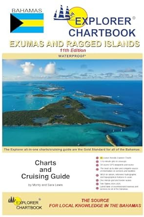 2023 Explorer Chartbook Exumas & Ragged Islands 11th Edition
