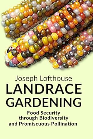Landrace Gardening
