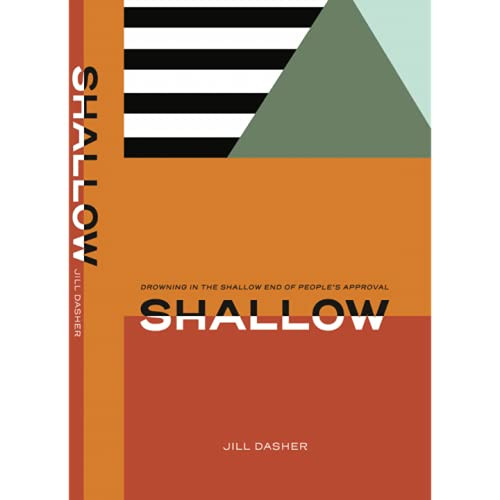 Shallow: Drowining in the Shallow End of People's Approval