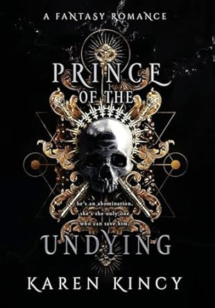 Prince of the Undying: A Dark Fantasy Romance