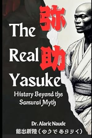 The Real Yasuke