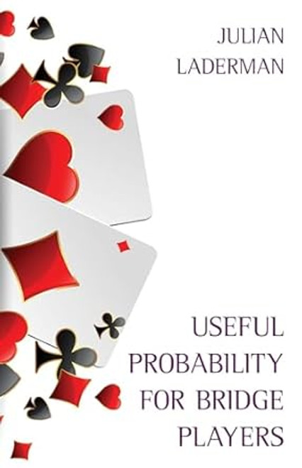 Useful Probability for Bridge Players