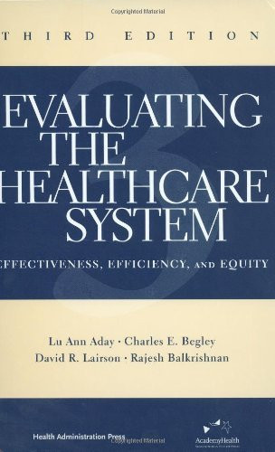 Evaluating The Healthcare System