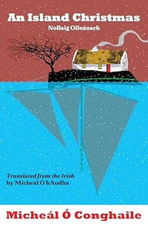 An Island Christmas Nollaig Oileanach