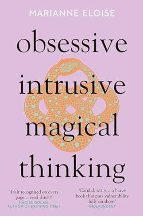 Obsessive Intrusive Magical Thinking