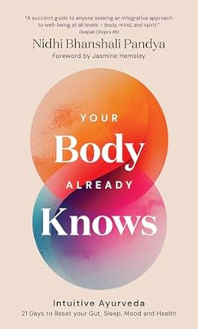 Your Body Already Knows