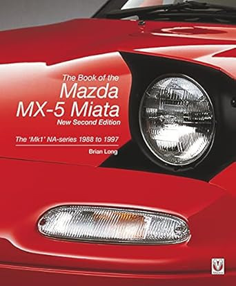 The Book of the Mazda MX-5 Miata New