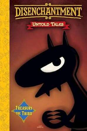 Disenchantment: Untold Tales Vol.3