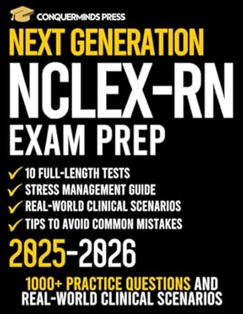 Next Generation NCLEX-RN Exam Prep