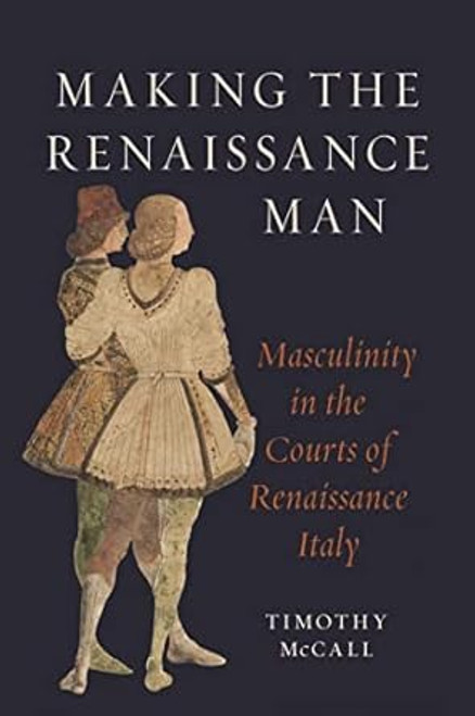 Making the Renaissance Man