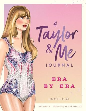 A Taylor and Me Journal: Era by Era