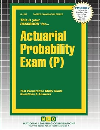 Actuarial Probability Exam (P)