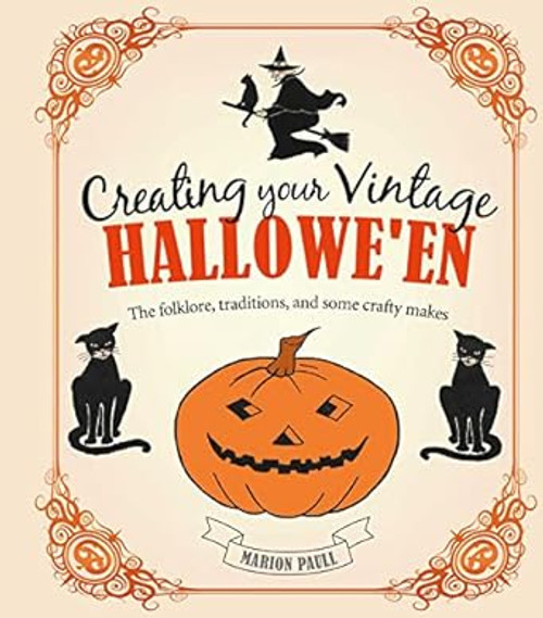 Creating Your Vintage Hallowe'en