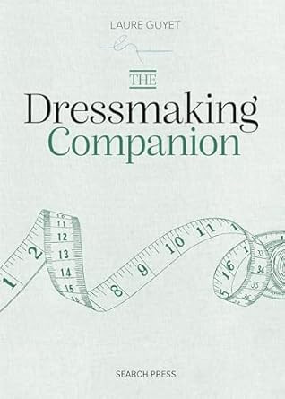 Dressmaking Companion The