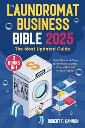 The Laundromat Business Bible