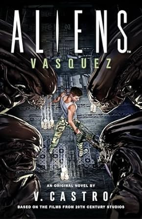 Aliens: Vasquez