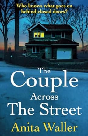 The Couple Across The Street
