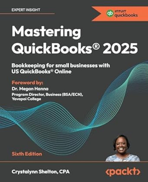 Mastering QuickBooks 2025
