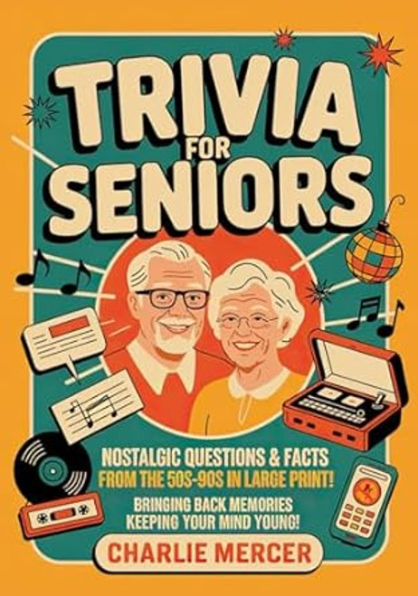 Trivia for Seniors