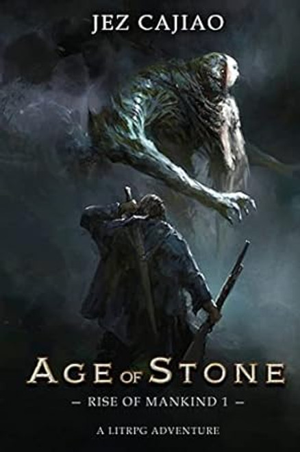 Age of Stone: A LitRPG Dungeon Core Adventure