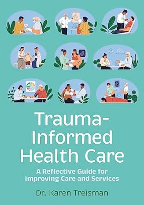 Trauma-Informed Health Care