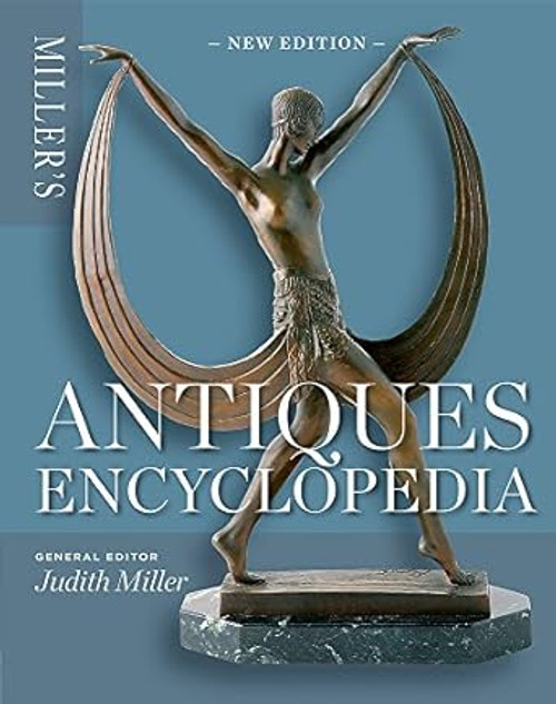 Miller's Antiques Encyclopedia