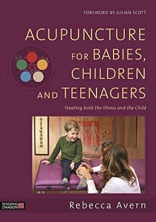 Acupuncture for Babies Children and Teenagers