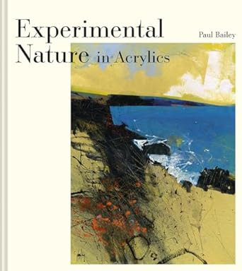 Experimental Nature in Acrylics