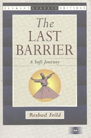 The Last Barrier: A Sufi Journey