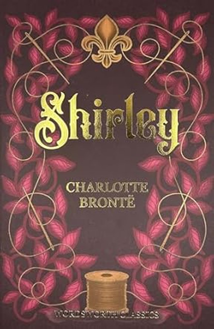 Shirley (Wordsworth Classics)