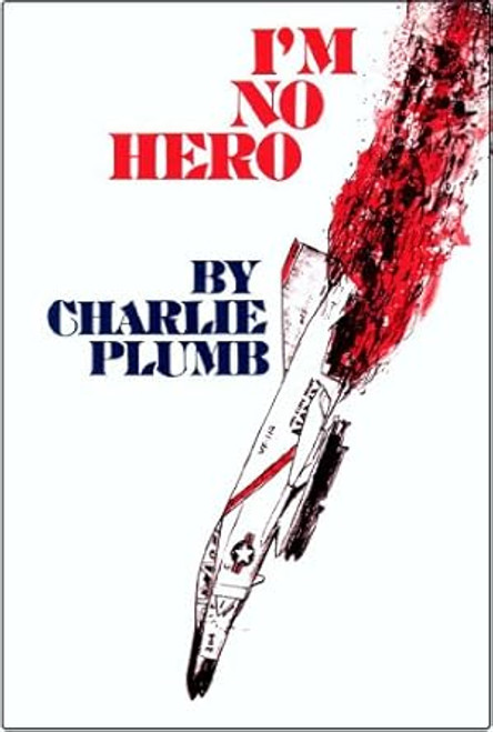 I'm No Hero: A POW Story