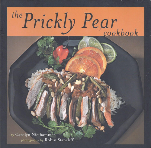 The Prickly Pear Cookbook