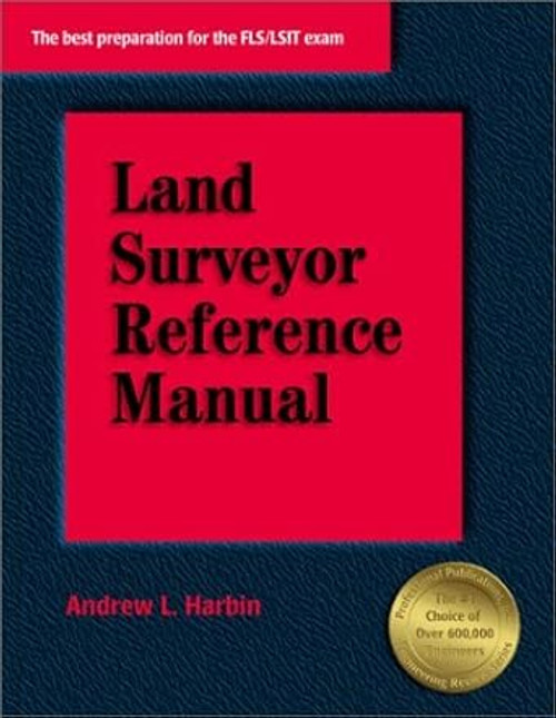 Land Surveyor Reference Manual